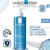 LA ROCHE-POSAY Effaclar Foaming Cleansing Gel For Oily And Acne Prone Skin 200ml || 400ml
